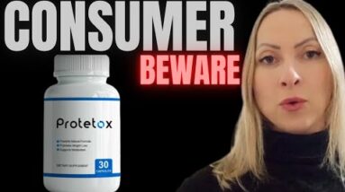PROTETOX – PROTETOX REVIEW - (CONSUMER BEWARE) – Protetox Weight Loss Supplement - Protetox Reviews