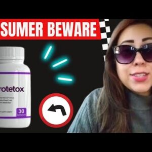 PROTETOX - PROTETOX REVIEW ((BEWARE!! 2022)) - Protetox Weight Loss Supplement -Protetox Reviews