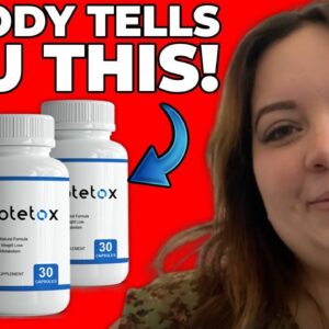 PROTETOX - ((BE CAREFUL!)) - Protetox Review - Protetox Weight Loss Supplement - Protetox Reviews