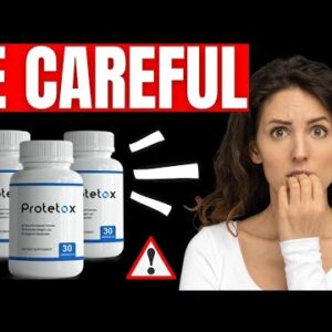 PROTETOX - PROTETOX REVIEW (BE CAREFUL!) - Protetox Weight Loss Supplement - Protetox Reviews