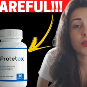 PROTETOX - PROTETOX REVIEW ((BUYER BEWARE!)) - Protetox Weight Loss Supplement - Protetox Reviews