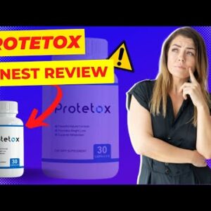 PROTETOX REVIEW (( BEWARE )) PROTETOX WEBSITE - PROTETOX REVIEWS - Protetox Weight Loss Supplement